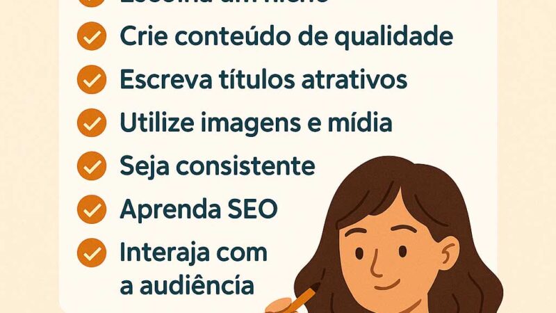 ✨ 7 Dicas Incríveis para Blogueiros Iniciantes