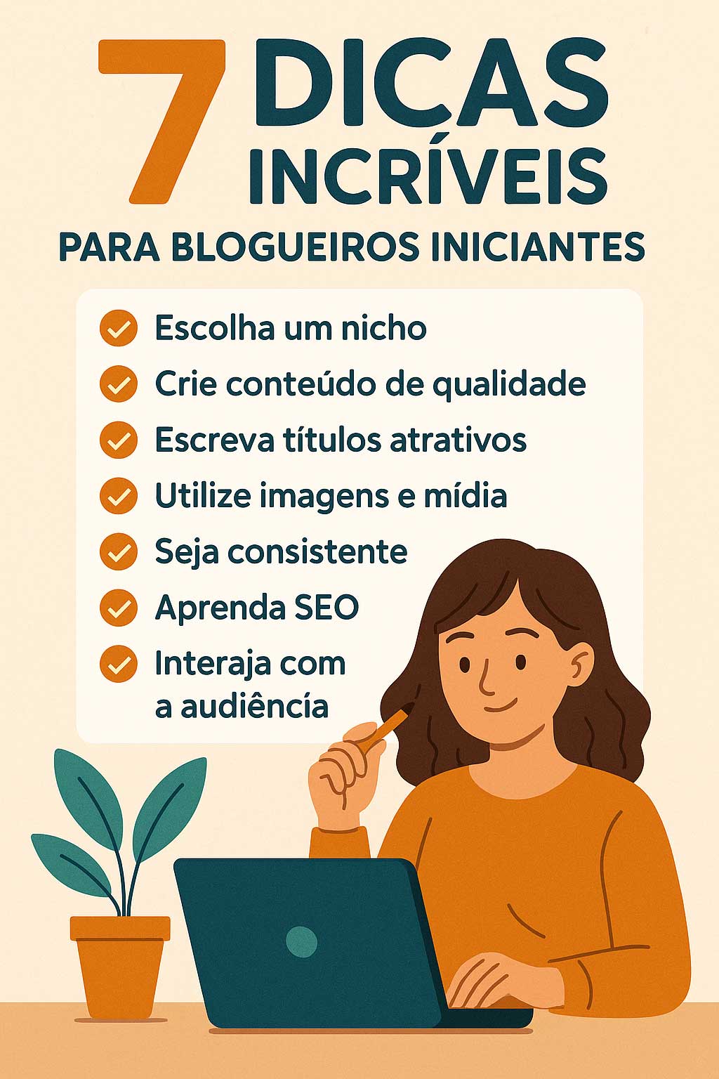 ✨ 7 Dicas Incríveis para Blogueiros Iniciantes